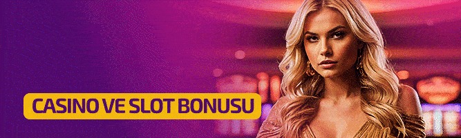 %50 SALI CASİNO VE SLOT BONUSU !