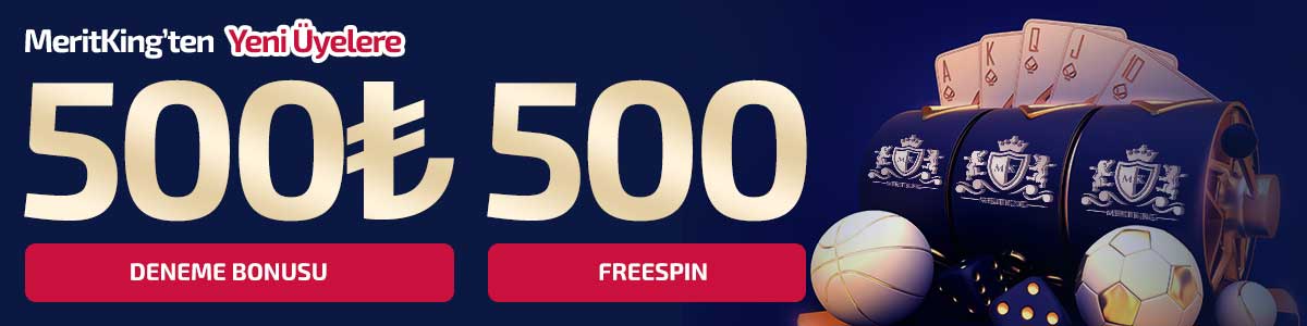 500 TL veya 500 Freespin Deneme Bonusu