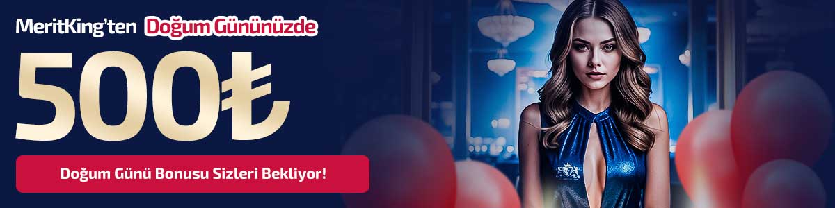 Doğum gününüze özel 500 TL nakit bonus.
