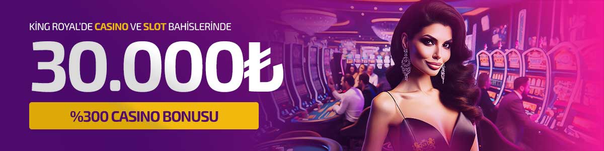 Kingroyal'den Casino'ya Özel 30.000 TL Bonus